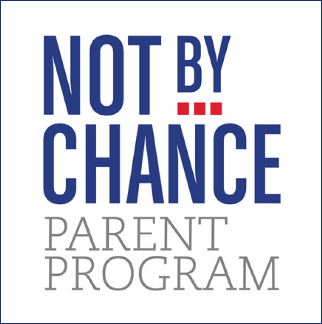 Not By Chance: Parent Program